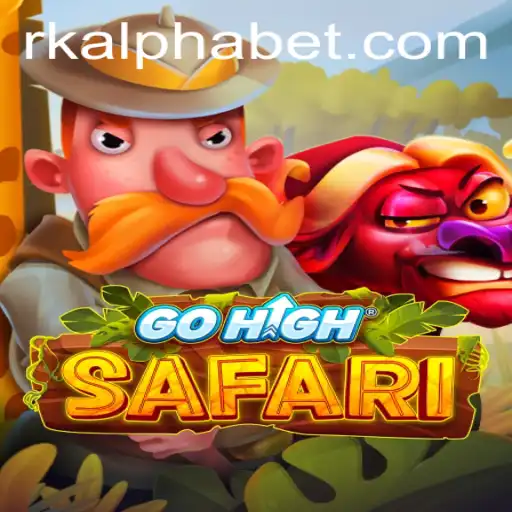 An In-Depth Look at GoHighSafari and the Rk Alpha Revolution