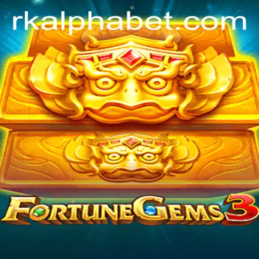 FortuneGems3: A Deep Dive into the Captivating World of Rk Alpha