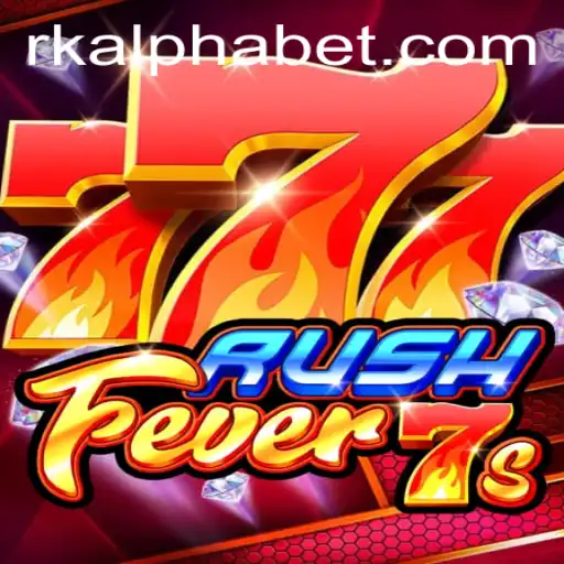 Exploring the Thrills of RushFever7s: An Insight into Rk Alpha Game Dynamics